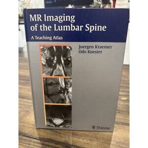 MR Imaging of the Lumbar Spine Kraemer Koester 2003 Teaching Atlas Thieme